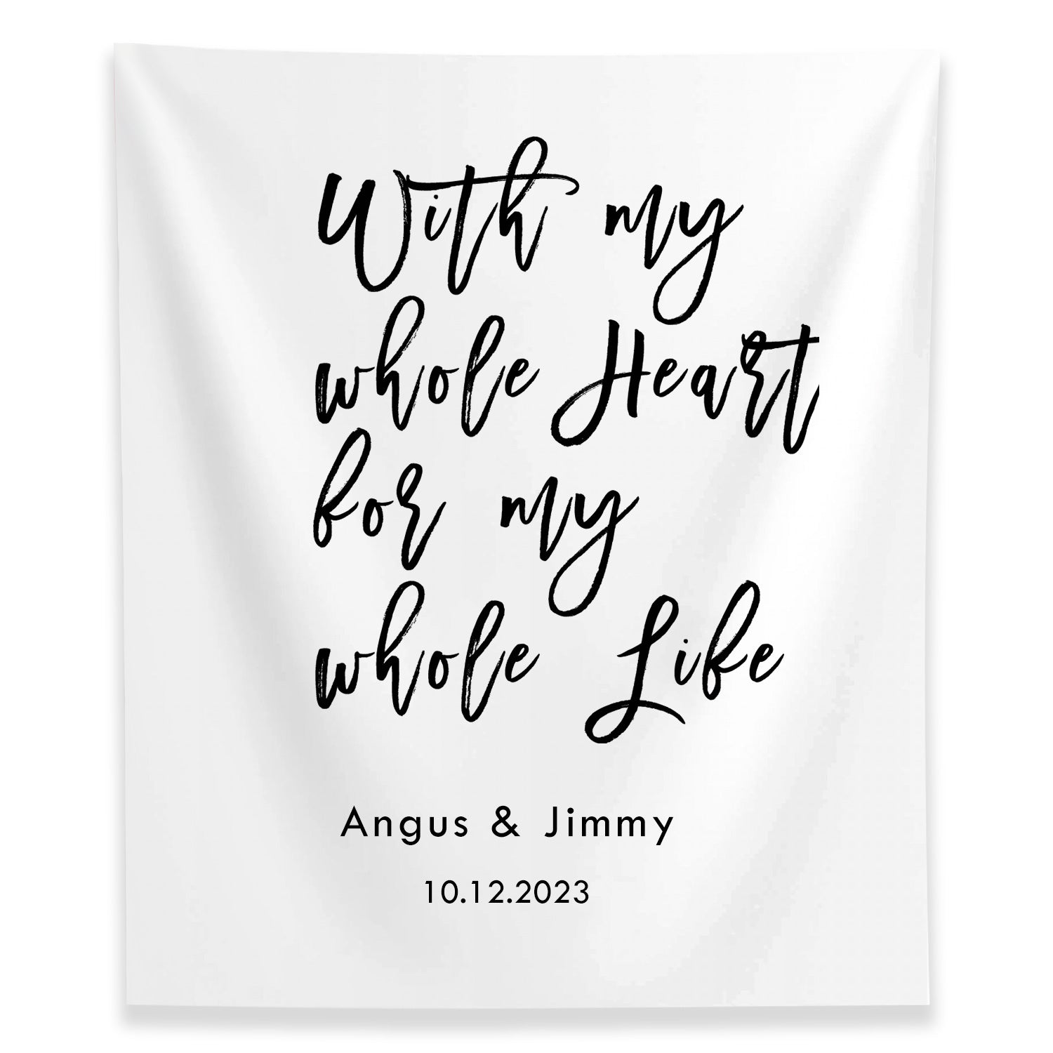 With My Whole Heart For My Whole Life